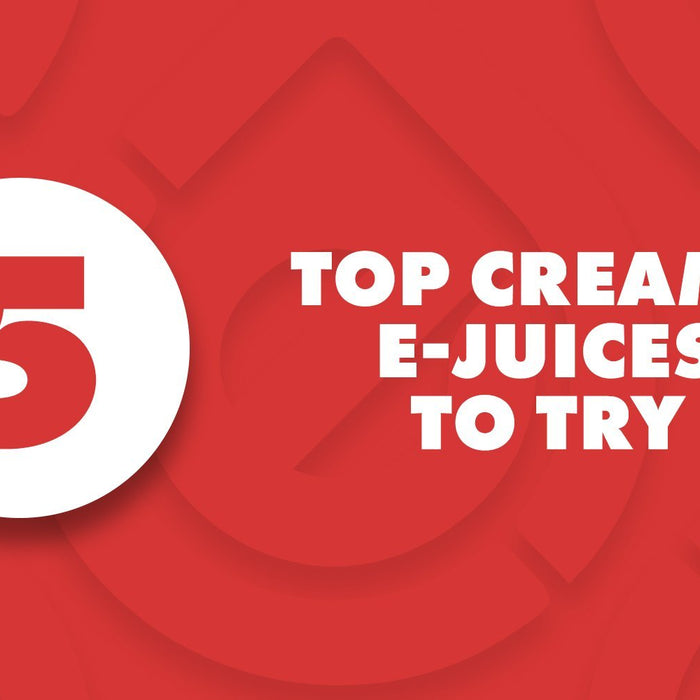 5 Top Creamy E-Juices to Try | Cheap eJuice